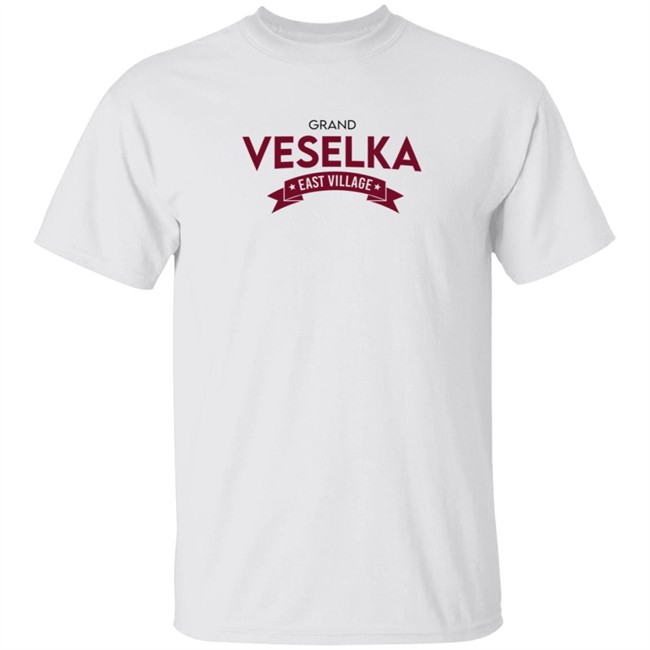 Grand Veselka East Village Shirt Hoodie Grand Veselka East Village Shirt Hoodie