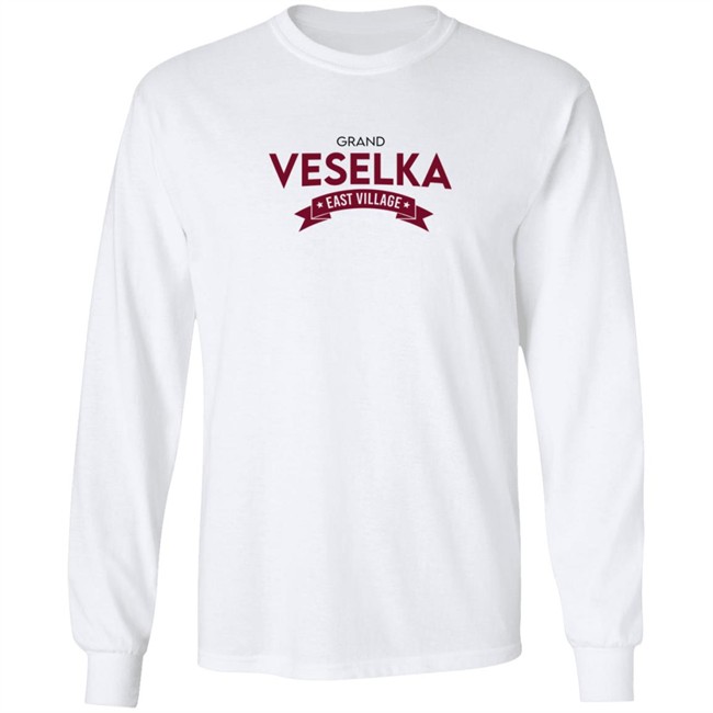 Grand Veselka East Village Shirt Hoodie Grand Veselka East Village Shirt Hoodie