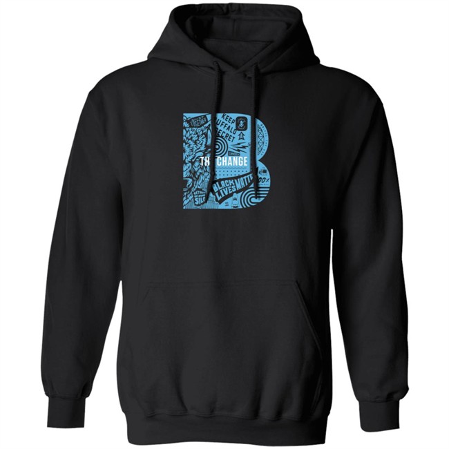 26 Shirts Merch Dixon Schwabl B the Change Shirt Hoodie 26 Shirts Merch Dixon Schwabl B the Change Shirt Hoodie