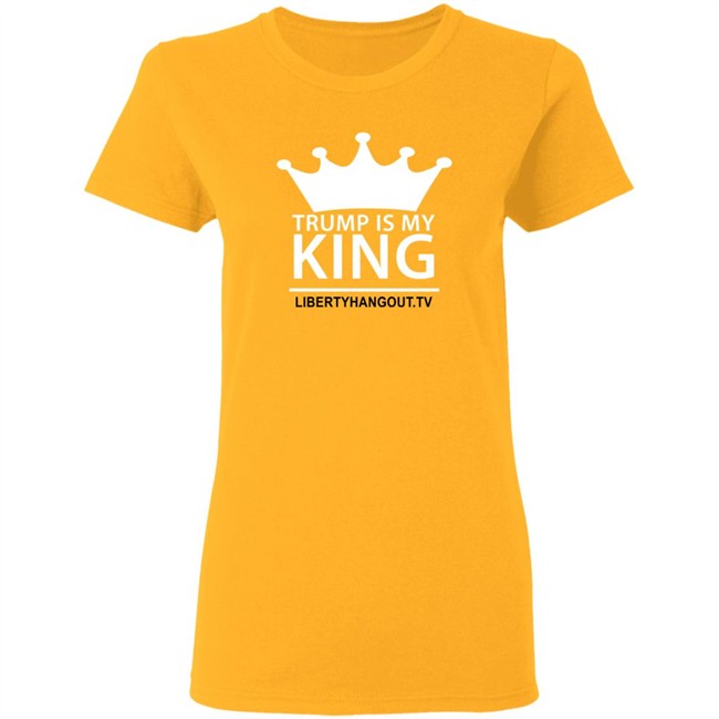 Trump Is My King Shirt Hoodie Trump Is My King Shirt Hoodie