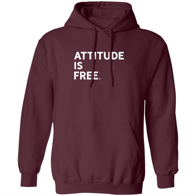 Attitude Is Free Shirt Attitude Is Free Shirt