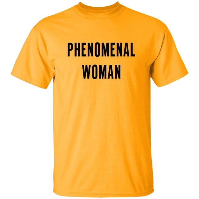 Phenomenal Woman T Shirt Hoodie Phenomenal Woman T Shirt Hoodie