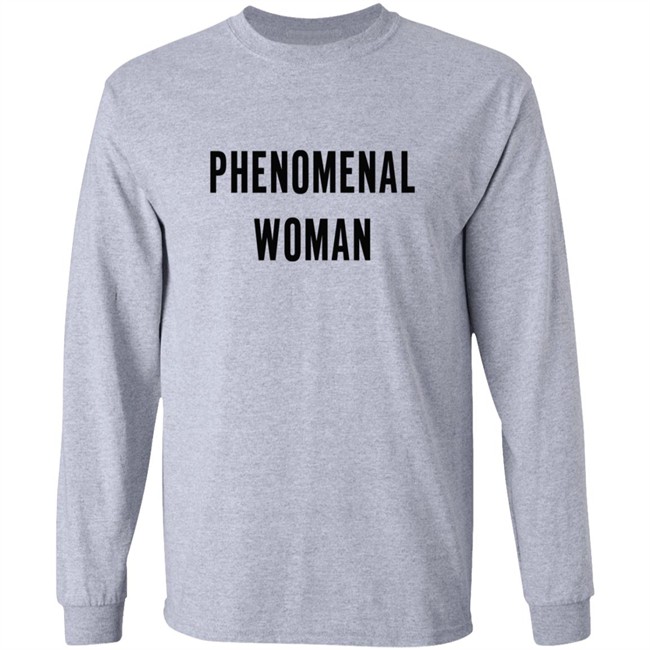 Phenomenal Woman T Shirt Hoodie Phenomenal Woman T Shirt Hoodie