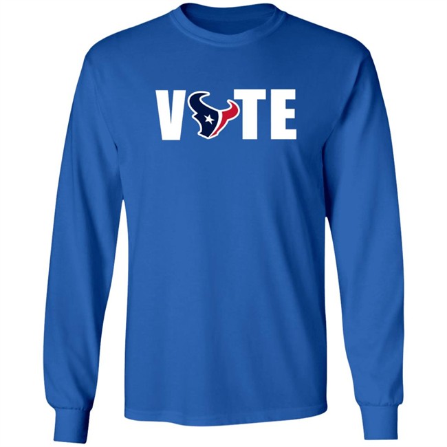 Vote Houston Texans T Shirt Hoodie Vote Houston Texans T Shirt Hoodie