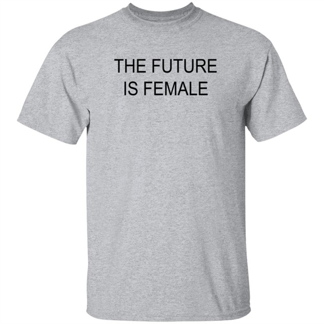 Alayaf The Future Is Female Tee Shirt Alayaf The Future Is Female Tee Shirt