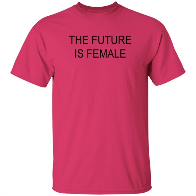 Alayaf The Future Is Female Tee Shirt Alayaf The Future Is Female Tee Shirt