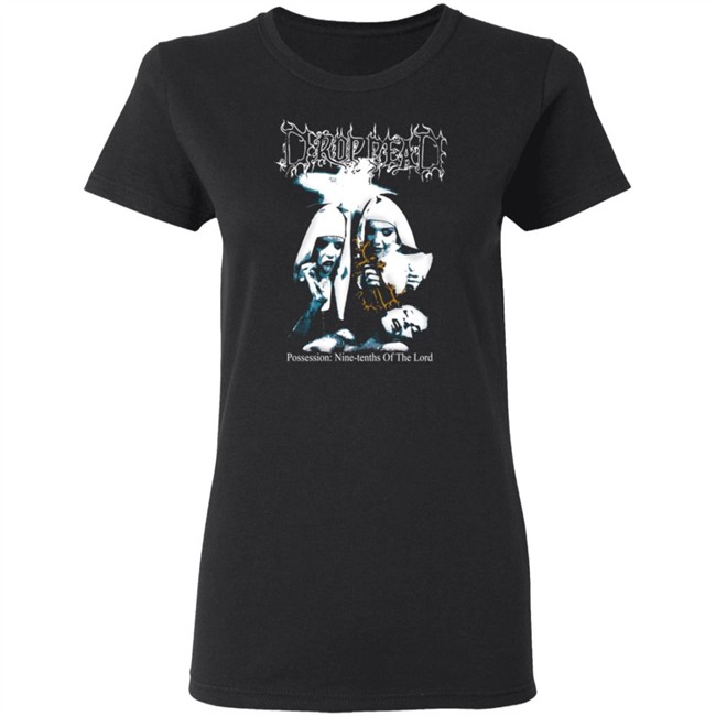 Possession Drop Dead Shirt Possession Drop Dead Shirt