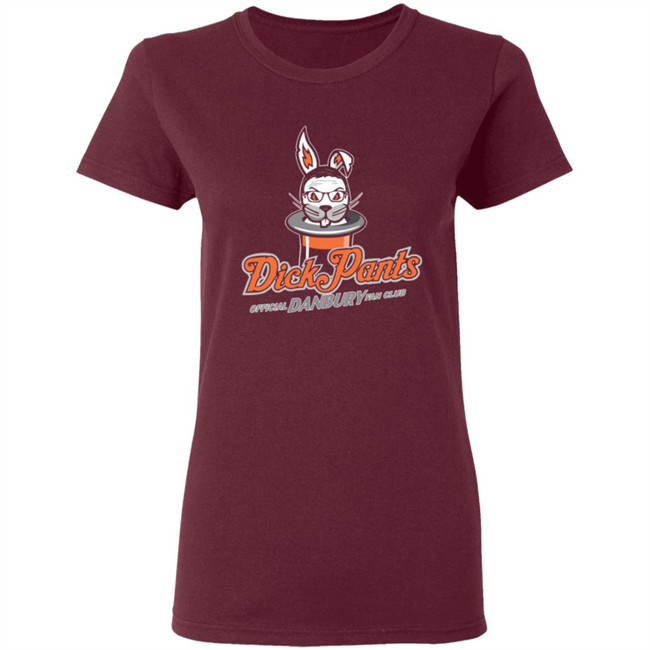 Danbury Hat Tricks Dick Pants Fan Club Shirt Hoodie Danbury Hat Tricks Dick Pants Fan Club Shirt Hoodie