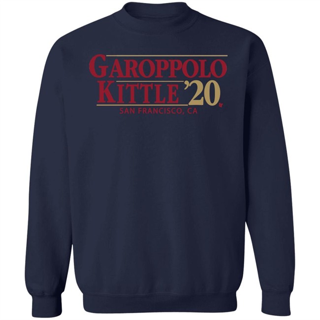 Garoppolo Kittle 2020 Hoodie Shirt T Shirt Garoppolo Kittle 2020 Hoodie Shirt T Shirt
