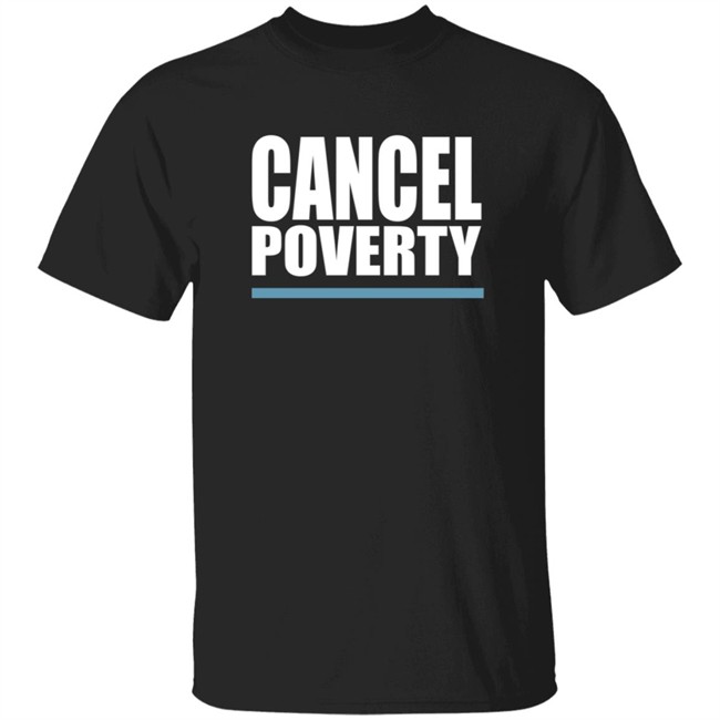 Humanity Forward Cancel Poverty Tee Humanity Forward Cancel Poverty Tee