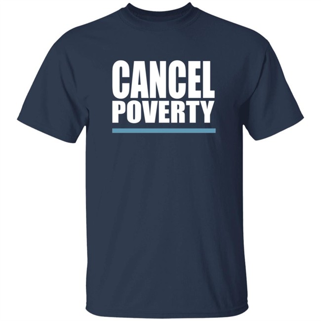 Humanity Forward Cancel Poverty Tee Humanity Forward Cancel Poverty Tee