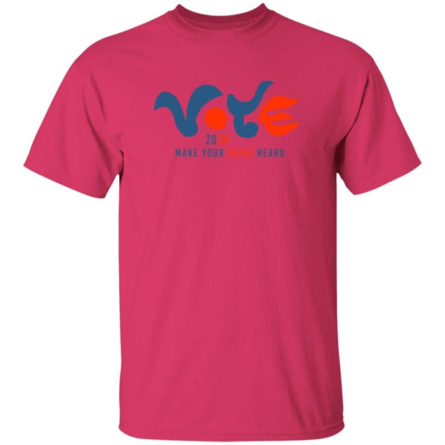 Vote 2020 Make Your Voice Heard Shirt Vote 2020 Make Your Voice Heard Shirt