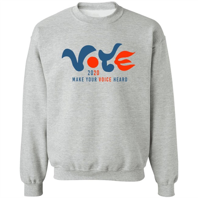 Vote 2020 Make Your Voice Heard Shirt Vote 2020 Make Your Voice Heard Shirt