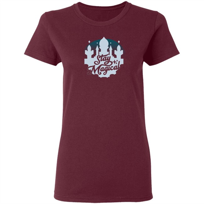 Stay Magical Shirt Stay Magical Shirt