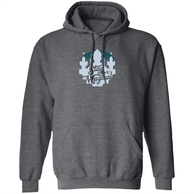 Stay Magical Shirt Stay Magical Shirt