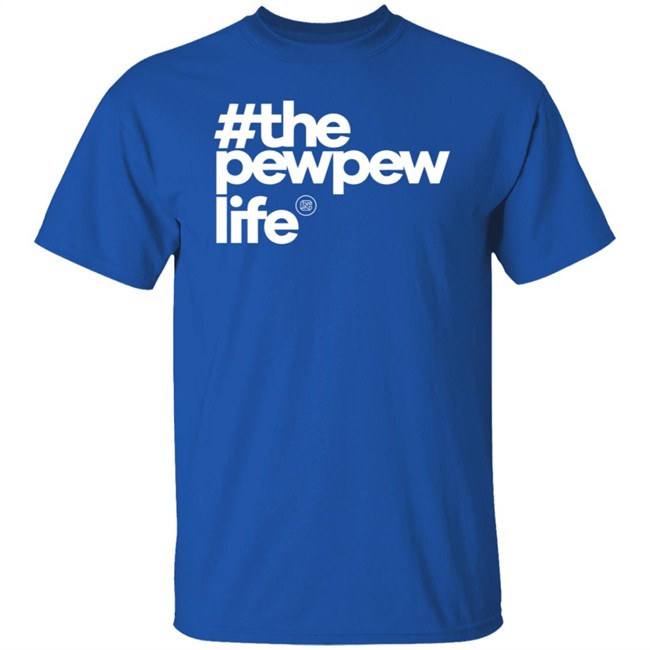 Mrcolionnoir The Pew Life T Shirt Mrcolionnoir The Pew Life T Shirt