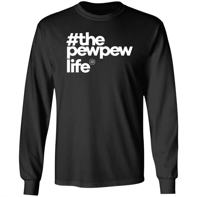Mrcolionnoir The Pew Life T Shirt Mrcolionnoir The Pew Life T Shirt