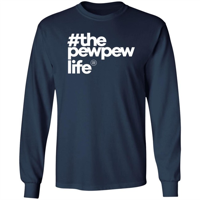 Mrcolionnoir The Pew Life T Shirt Mrcolionnoir The Pew Life T Shirt