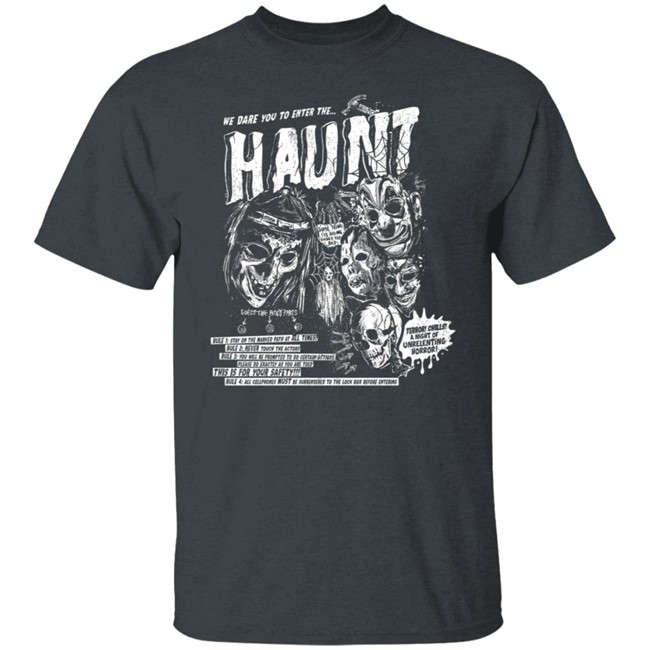 We Dare You To Enter The Hount Halloween Tee Shirt We Dare You To Enter The Hount Halloween Tee Shirt