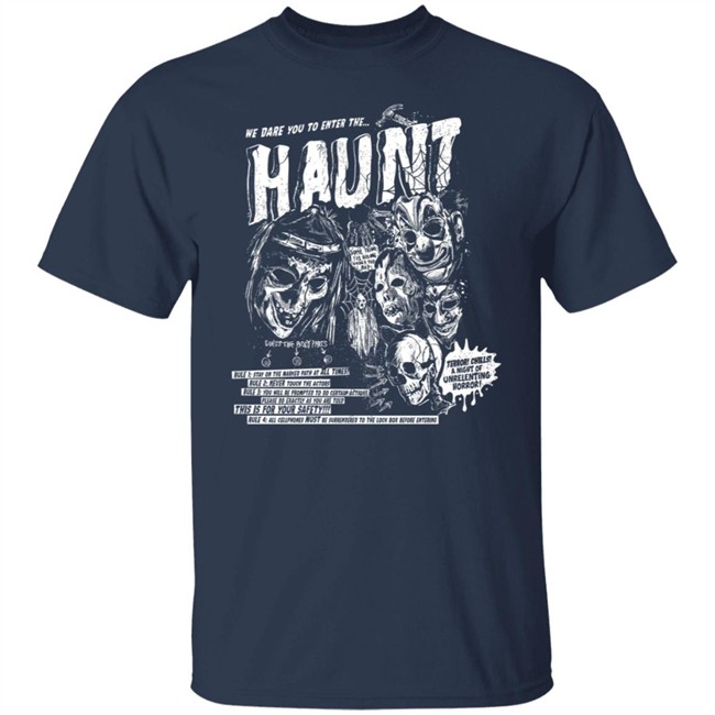 We Dare You To Enter The Hount Halloween Tee Shirt We Dare You To Enter The Hount Halloween Tee Shirt
