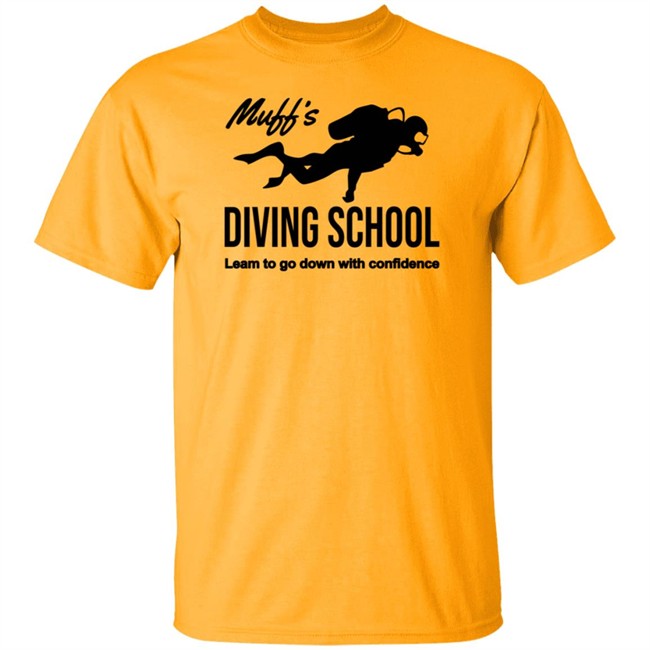Muffs Diving School Tee Shirt Muffs Diving School Tee Shirt