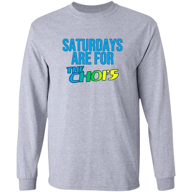 Saturdays Are For The Chois T Shirt Saturdays Are For The Chois T Shirt