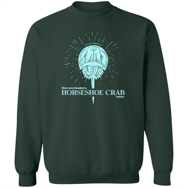 DFTBA Merch Have You Thanked A Horseshoe Crab Shirt DFTBA Merch Have You Thanked A Horseshoe Crab Shirt