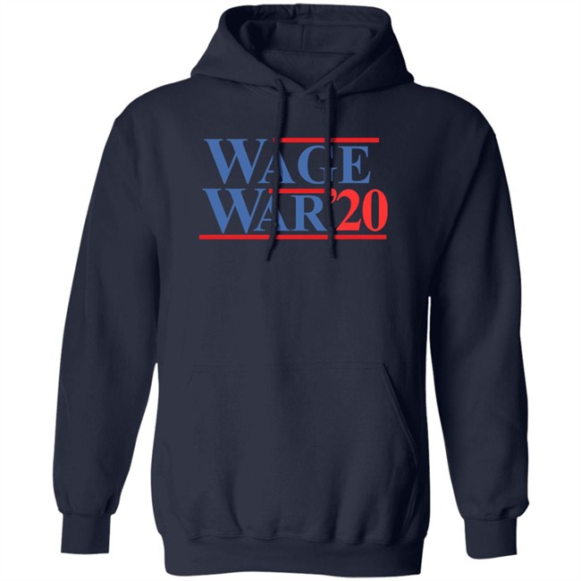 Wage War 2020 Shirt Hoodie Wage War 2020 Shirt Hoodie