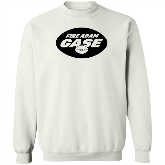 Fire Adam Gase Shirt Hoodie Fire Adam Gase Shirt Hoodie