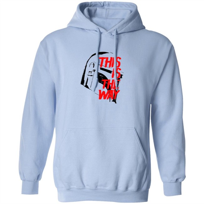 This Is The Way LATEST OBSESSION T Shirt This Is The Way LATEST OBSESSION T Shirt