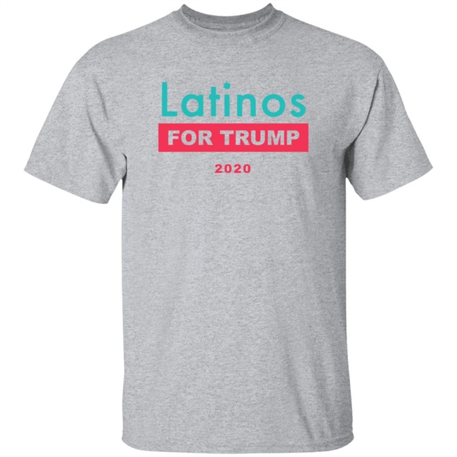 Latinos For Trump Shirt Tee Shirt Latinos For Trump Shirt Tee Shirt