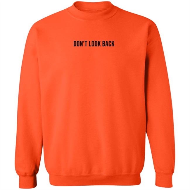 Don't Look Back T Shirt Saada Don't Look Back T Shirt Saada