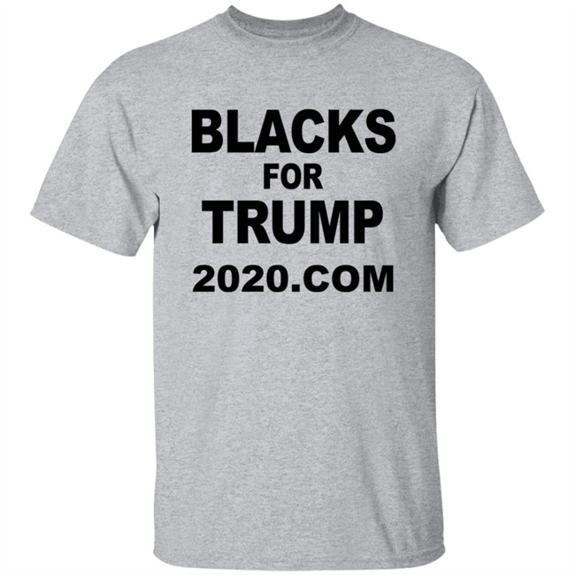 Blacks For Trump 2020.Com Shirt Blacks For Trump 2020.Com Shirt