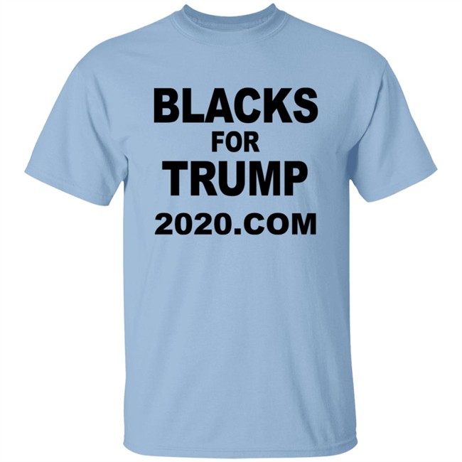 Blacks For Trump 2020.Com Shirt Blacks For Trump 2020.Com Shirt