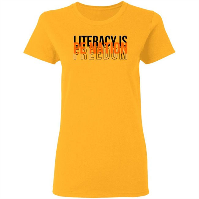 PE Nation Literacy Is Freedom T Shirt Lauren Phillips PE Nation Literacy Is Freedom T Shirt Lauren Phillips