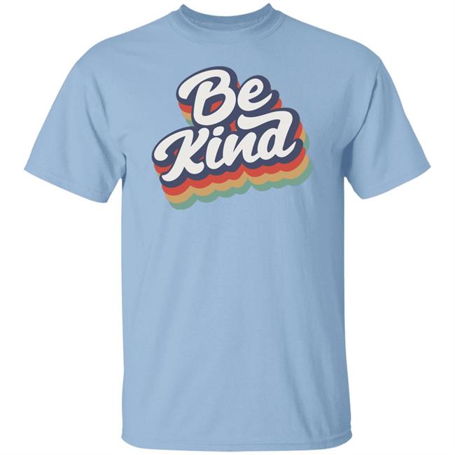 Wholesomememes Be Kind T Shirt