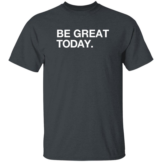 Obvious Shirts Merch Be Great Today Shirt Obvious Shirts Merch Be Great Today Shirt