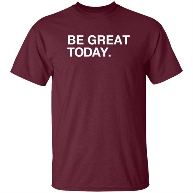 Obvious Shirts Merch Be Great Today Shirt Obvious Shirts Merch Be Great Today Shirt