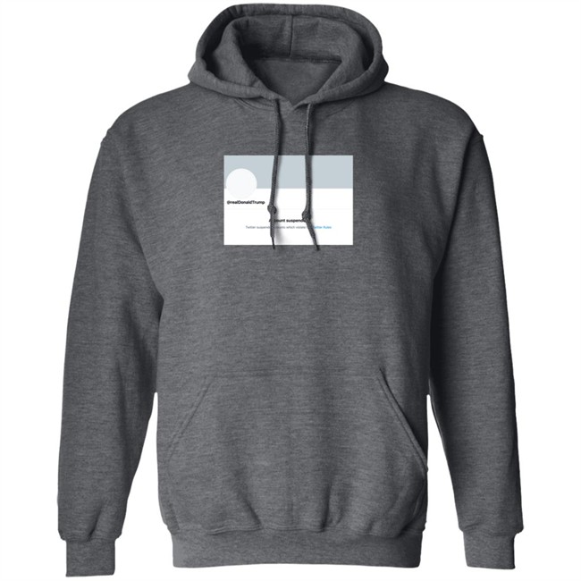 Twitter Permanently Suspends Realdonaldtrump Shirt Twitter Permanently Suspends Realdonaldtrump Shirt
