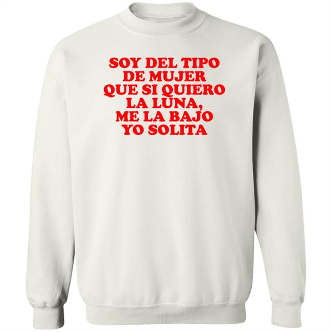 Soy Del Tipo De Mujer T Shirt Soy Del Tipo De Mujer T Shirt