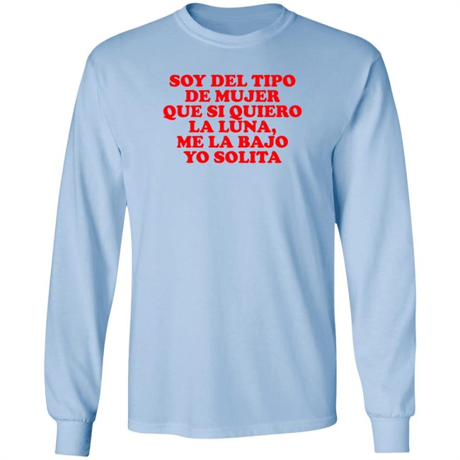 Soy Del Tipo De Mujer T Shirt Soy Del Tipo De Mujer T Shirt