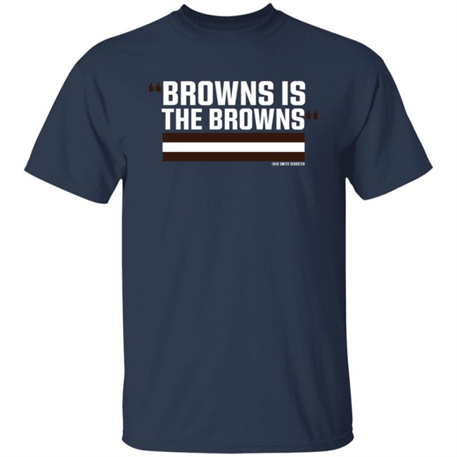 Barstool Sports Browns Is The Browns Juju Smith Schuster Tee Shirt Barstool Sports Browns Is The Browns Juju Smith Schuster Tee Shirt