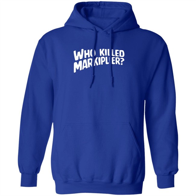 Who Killed Markiplier T Shirt Who Killed Markiplier T Shirt