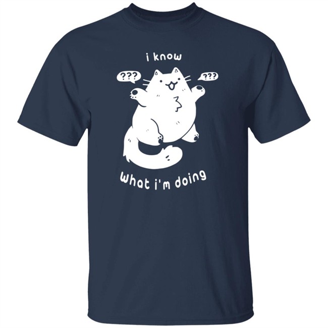 Crowlines Merch I Know What I'm Doing Clueless Cat T Shirt Crowlines Merch I Know What I'm Doing Clueless Cat T Shirt