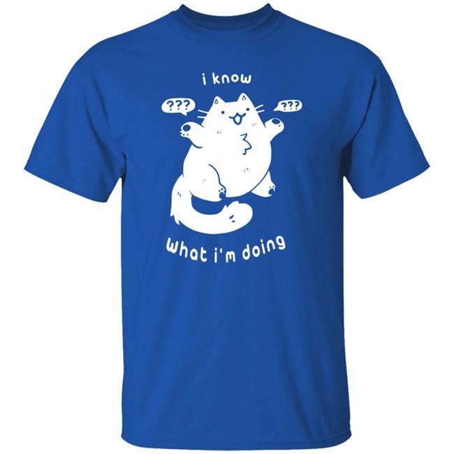 Crowlines Merch I Know What I'm Doing Clueless Cat T Shirt Crowlines Merch I Know What I'm Doing Clueless Cat T Shirt