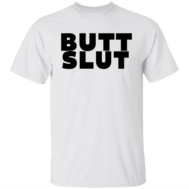 Butt Slut Lgbt-Rt T Shirt Sarah Schauer Butt Slut Lgbt-Rt T Shirt Sarah Schauer