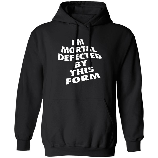 Melanie Martinez Merch Test Me I’M Mortal Defected By This Form Hoodie Melanie Martinez Merch Test Me I’M Mortal Defected By This Form Hoodie