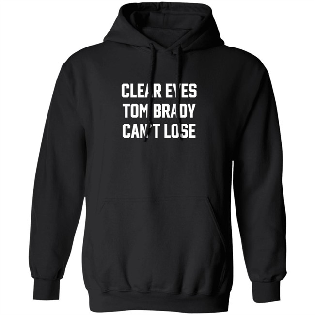 Clear Eyes Tom Brady Can't Lose Shirt Clear Eyes Tom Brady Can't Lose Shirt