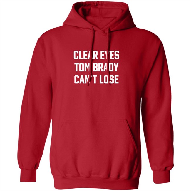 Clear Eyes Tom Brady Can't Lose Shirt Clear Eyes Tom Brady Can't Lose Shirt