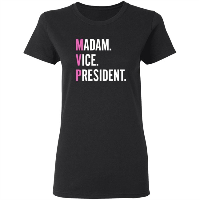 Madam Vice President Kamala Harris T Shirt Madam Vice President Kamala Harris T Shirt